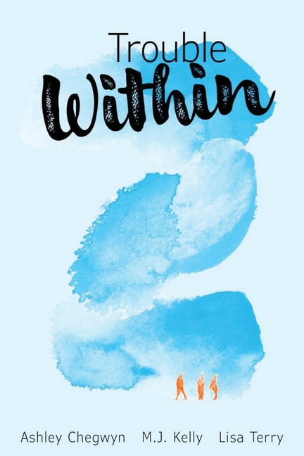 Trouble Trouble Within, Book 2, (Paperback)