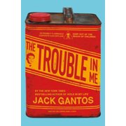 The Trouble in Me Paperback