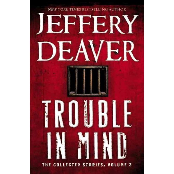 Trouble in Mind : The Collected Stories, Volume 3 (Hardcover)