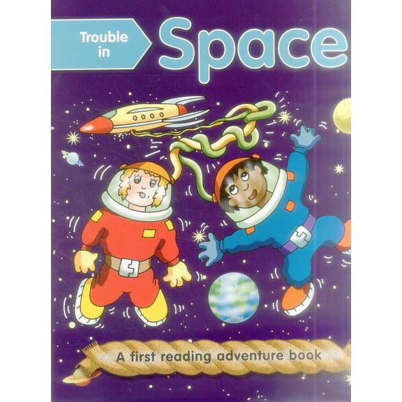Trouble in Space (outsize) : First Reading Books For 3-5 Year Olds (Paperback)