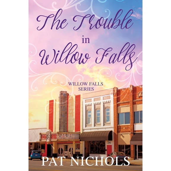 Trouble in Willow Falls, (Paperback)