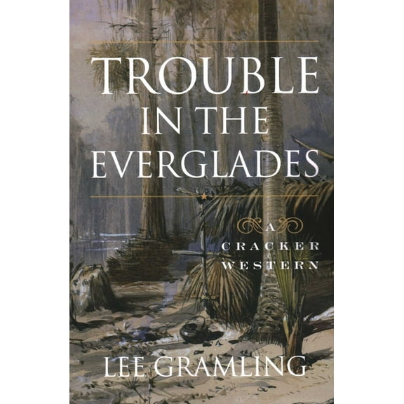 Trouble in the Everglades, (Paperback)