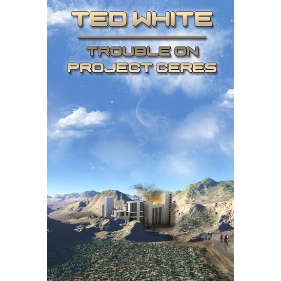 Trouble on Project Ceres (Paperback)
