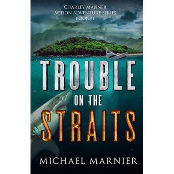Trouble on the Straits