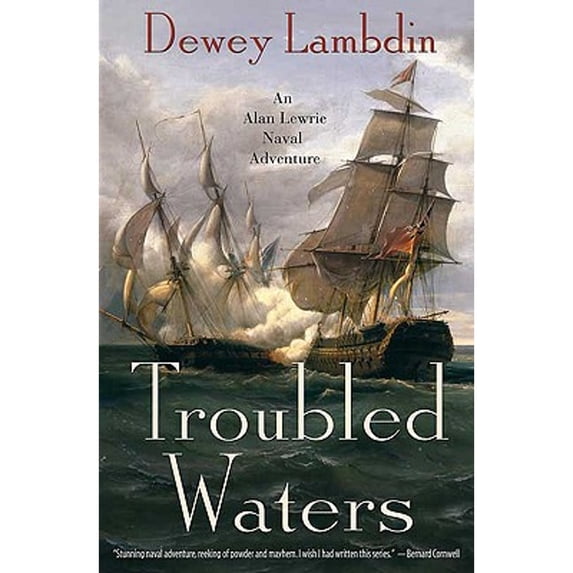 Pre-Owned Troubled Waters: An Alan Lewrie Naval Adventure (Paperback) 0312539371 9780312539375