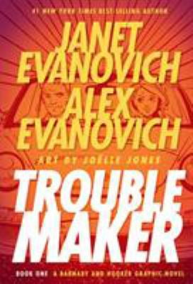 Troublemaker Book 1: A Barnaby and Hooker Graphic Novel (Hardcover - Used) 159582488X 9781595824882