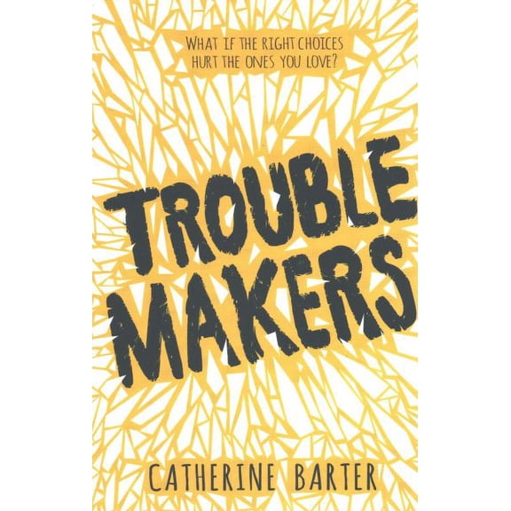 Troublemakers