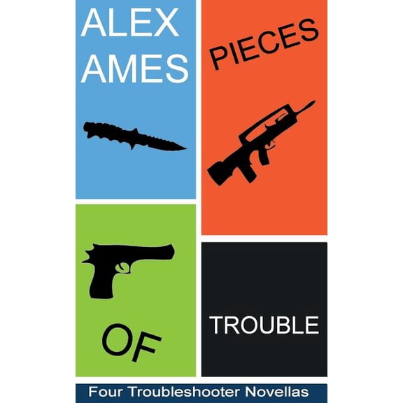 Pieces of Trouble: A Troubleshooter Novella Collection