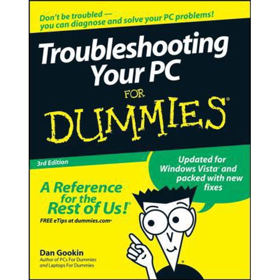 Pre-Owned Troubleshooting Your PC for Dummies (Paperback) 0470230770 9780470230770
