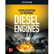 Troubleshooting and Repairing Diesel Engines, 5th Edition, 5th ed. Paperback