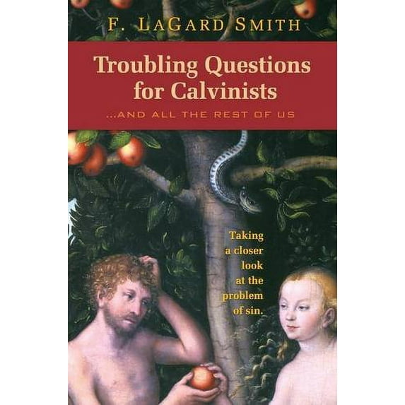 Pre-Owned Troubling Questions for Calvinists Paperback