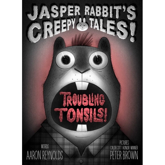 Troubling Tonsils! (Hardcover)