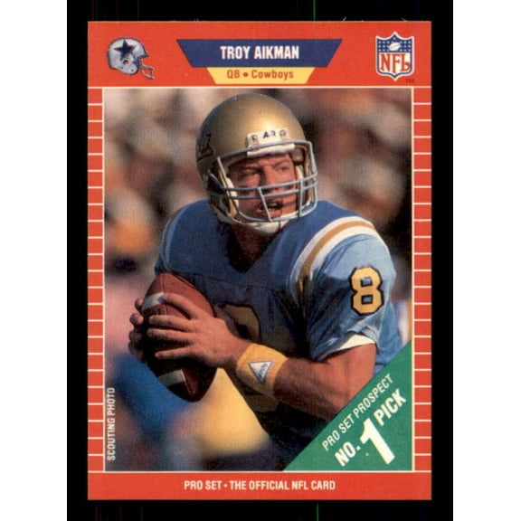 Troy Aikman Rookie Card 1989 Pro Set #490