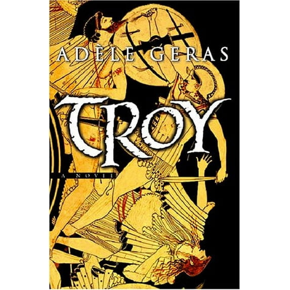 Pre-Owned Troy (Hardcover) 0152164928 9780152164928