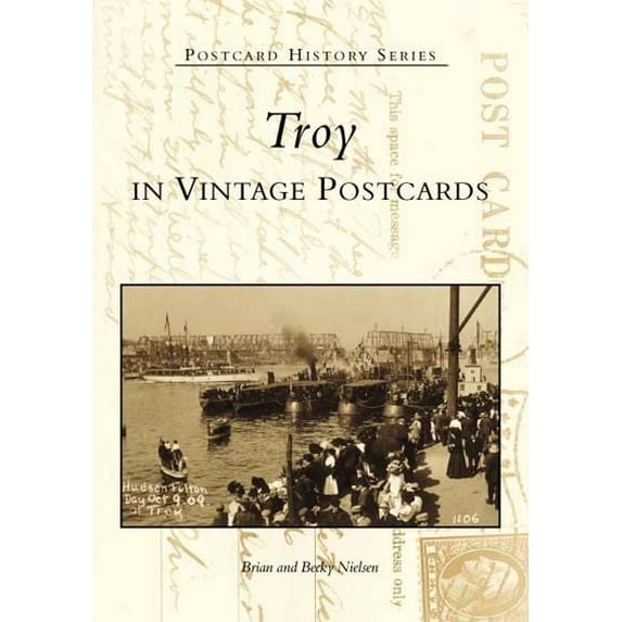 Pre-Owned Troy in Vintage Postcards (Postcard History) Paperback