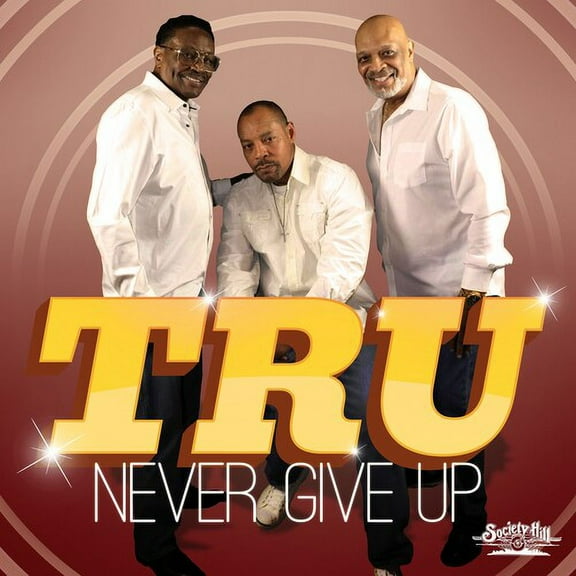 Tru - Never Give Up - Music & Performance - CD