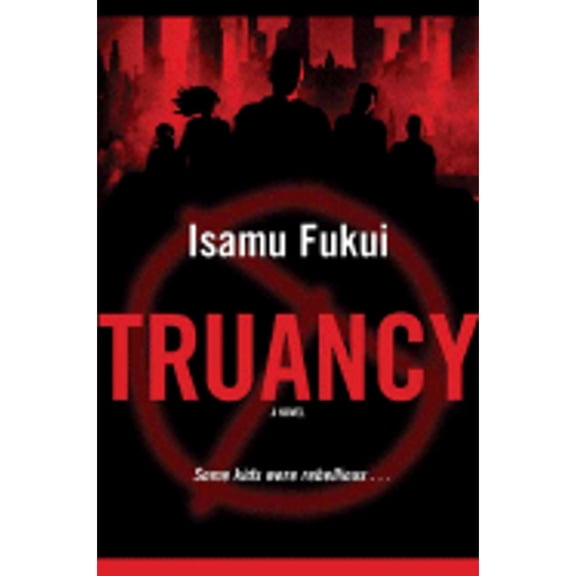 Pre-Owned Truancy (Hardcover) 0765317672 9780765317674
