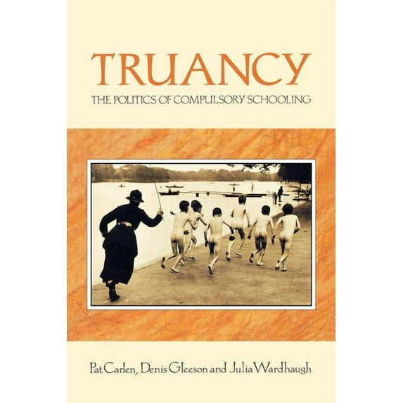 Truancy, (Paperback)