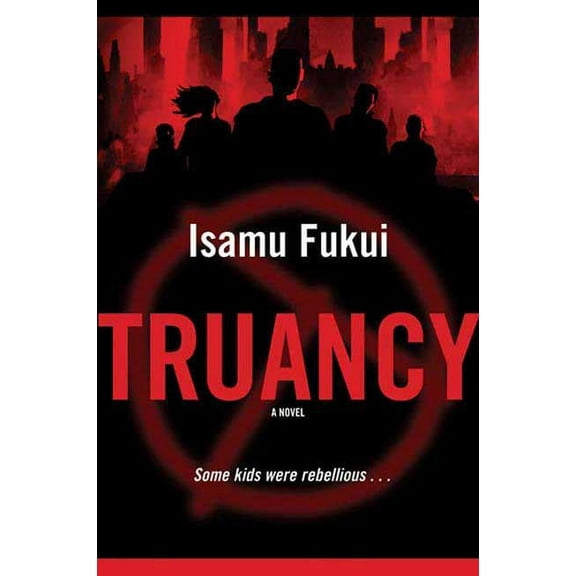 Truancy: Truancy (Paperback)