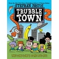 thumbnail image 1 of Trubble Town The Why-Why's Gone Bye-Bye, Book 2, (Hardcover), 1 of 1