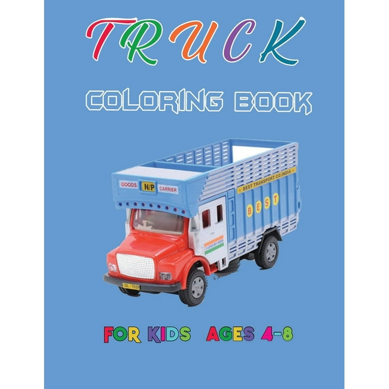 https://i5.walmartimages.com/seo/Truck-Coloring-Book-Kids-Ages-4-8-Learning-Drawing-With-Multiple-Cute-Design-Full-Fun-Trucks-Activity-Gift-Toddlers-Preschool-Paperback-9798550083505_b0cf6c78-85ed-447b-b1ad-03f4887d7c36.70dd8535618cf00f70b7ad3370562035.jpeg?odnHeight=768&odnWidth=768&odnBg=FFFFFF