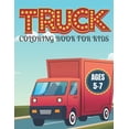 thumbnail image 1 of Truck Coloring Book for Kids Ages 5-7: Kids Coloring Book with Monster Trucks and More. For Toddlers, Preschoolers, (Paperback), 1 of 1