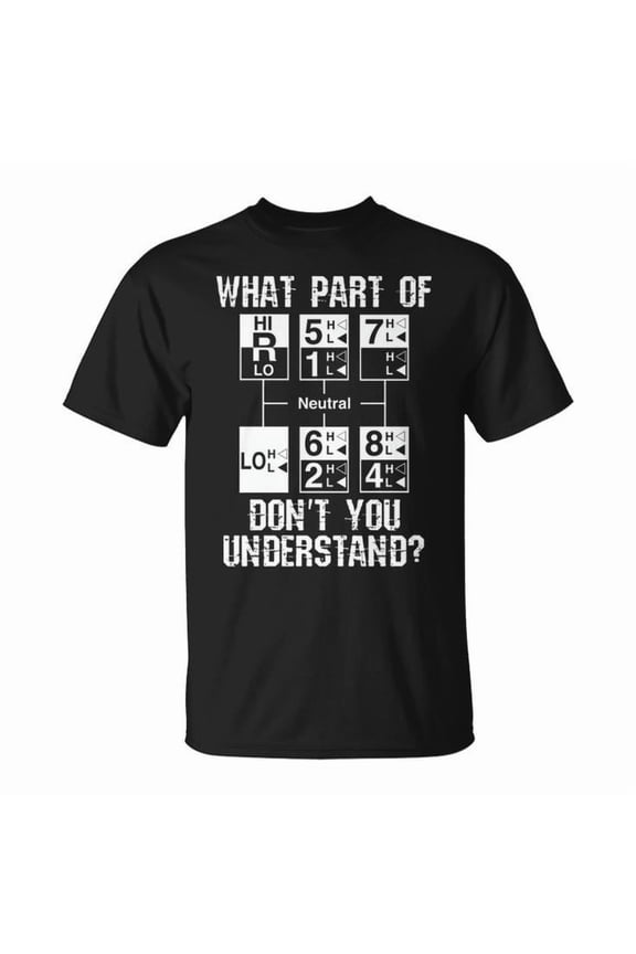 Truck Driver 18 Speed Tee Unisex Adult Cotton T-Shirt with Bold Quote Graphic Comfortable Casual Gift for Truckers and Driving Enthusiasts, Size S, Color Black