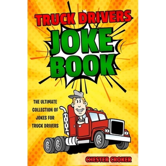 Truck Drivers Joke Book (Paperback)