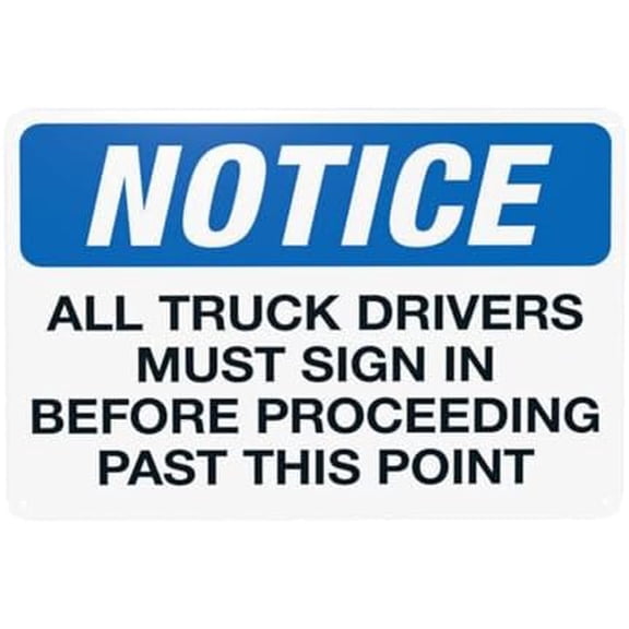 All Truck Drivers Must Sign In Before Proceeding Past This Point Warning Sign, Truck Metal Signs for Home Business Garage Street Wall Caution Custom Decor 12 x 8 Inch