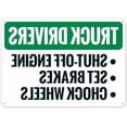 thumbnail image 1 of Truck Drivers Shutoff Engine Set Brakes Chock Wheels In Reverse Legend Sign Facility Signs Metal Sign NO.28711 Metal Tin Sign 8x12 Inch - Clear Warning for Home & Business Use, 1 of 4