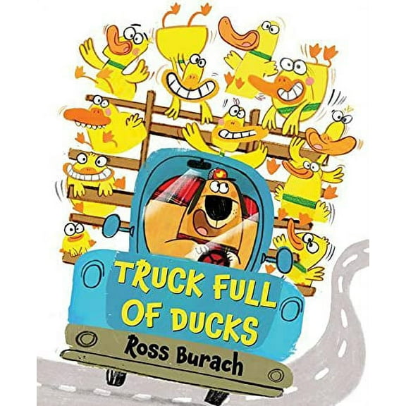 Pre-Owned Truck Full of Ducks (Hardcover) 1338129368 9781338129366