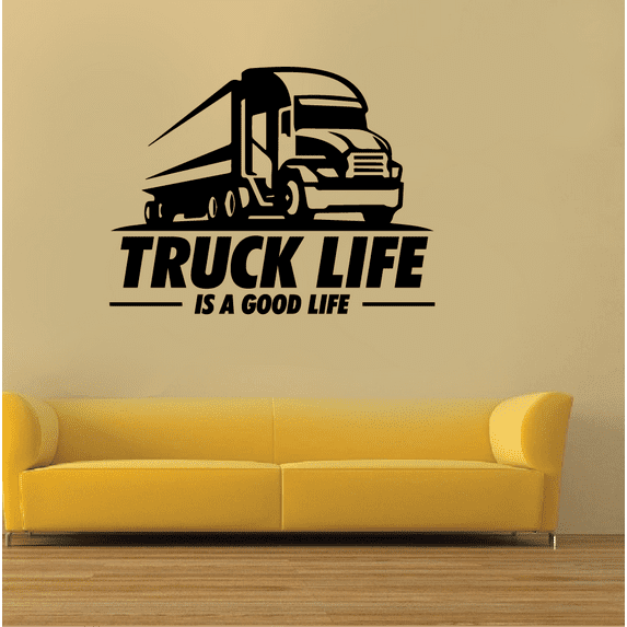 Truck Life Is A Good Life - Truck Driver Life Quotes Trailer Truck Trucks Silhouette Vinyl Wall Art Sticker Decal Home Kids Room Trucking Room Boys Room Wall Décoration Design Decor Size (22x30 inch)