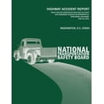 thumbnail image 1 of Truck-Tractor Semitrailer Rear-End Collision Into Passenger Vehicles on Interstate 44 Near Miami, Oklahoma June 26, 2009: Highway Accident Report NTSB/HAR-10/02 (Paperback), 1 of 1