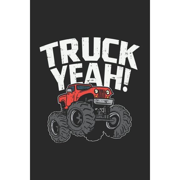 Truck Yeah!: 120 Pages I 6x9 I Graph Paper 5x5 (Paperback)