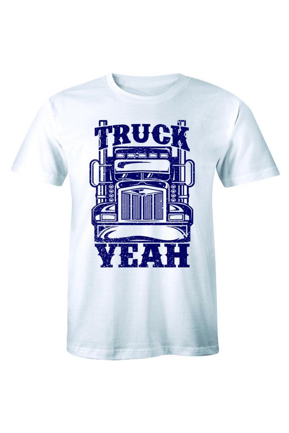 Truck Yeah- Truckers Drivers Slogans Sayings Statements Mens T-Shirt Tee All Size S-5XL