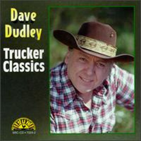 Pre-Owned Trucker Classics (CD 0015074702422) by Dave Dudley