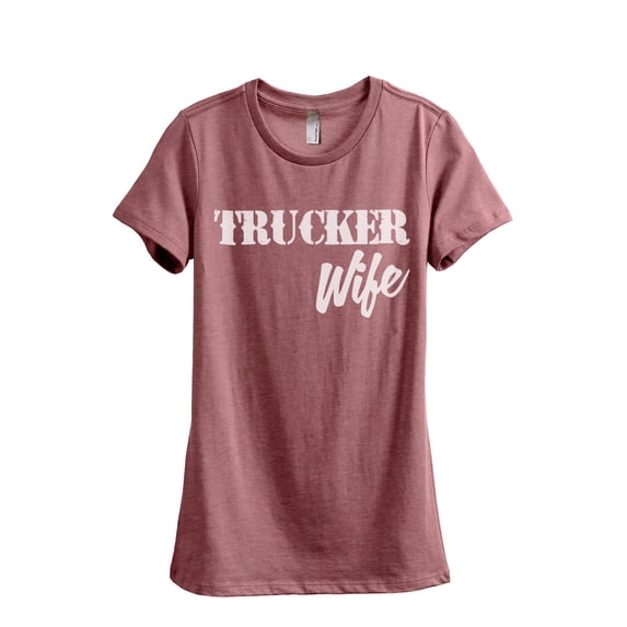 Trucker Wife Women's Fashion Relaxed T-Shirt Tee Heather Rouge Medium