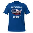 thumbnail image 1 of Truckers for Trump Shirt, Unisex, Truckers for Trump 2024 Shirt, MAGA, Trump Lovers, I Stand With Trump, Election 2024, President Trump (True Royal, XL), 1 of 1