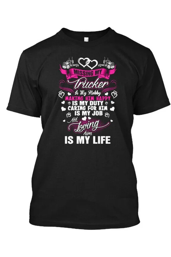 Truckers Wife T Funny Gift T-Shirt Made in the USA Size S to 5XL