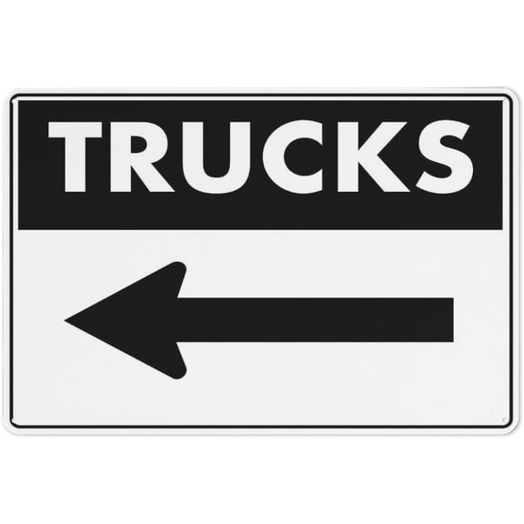 Trucks Arrow Left Rust Free Aluminum Sign - Printed With Professional Graphics - Easy To Mount - Indoor & Outdoor Use