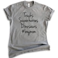thumbnail image 1 of Trucks, Superheroes, Dinosaurs Shirt, Unisex Women's Shirt, Mom Shirt, Mama Shirt, Mother Shirt, Dark Heather Gray, Small, 1 of 6