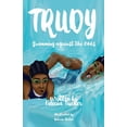 thumbnail image 1 of Trudy, Swimming Against the Odds (Paperback), 1 of 1
