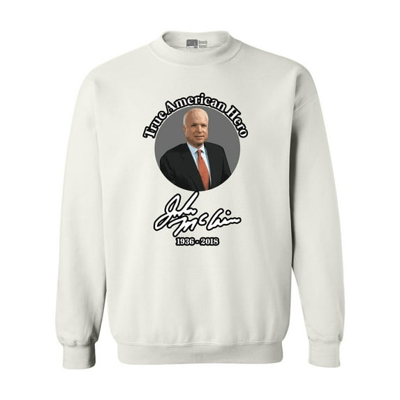 True American Hero John McCain Signature 1936-2018 DT Crewneck Sweatshirt