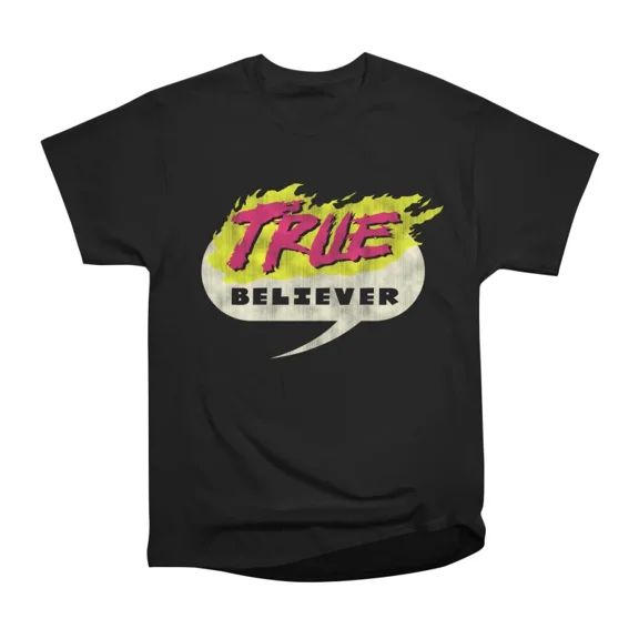 True Believer Vengeance Flavor T-Shirt Tee Gift For Him Merch For Her Apparel For Friend
