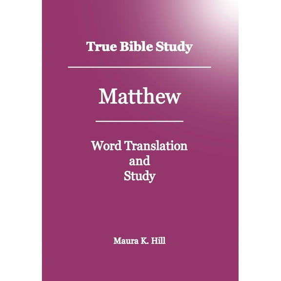 True Bible Study - Matthew (Paperback)
