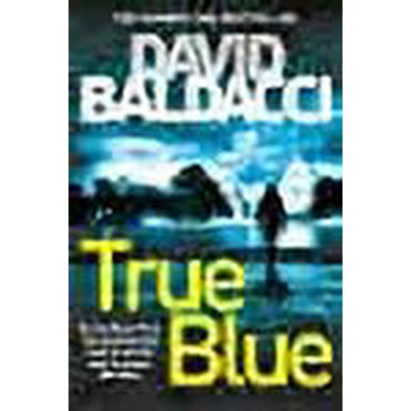 True Blue David Baldacci (Paperback)