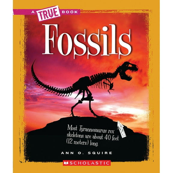 True Books: American History (Hardcover) Fossils (a True Book: Earth Science), (Paperback)