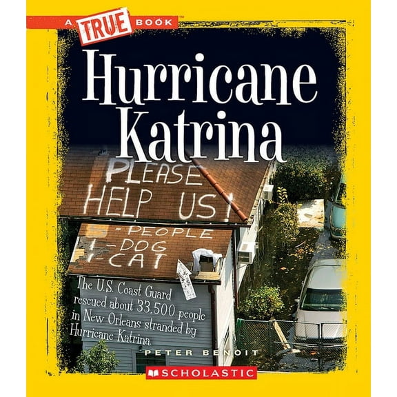 True Books: American History (Hardcover) Hurricane Katrina (a True Book: Disasters), (Paperback)
