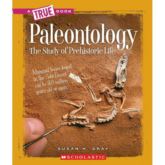 True Books: American History (Hardcover) Paleontology (a True Book: Earth Science), (Paperback)