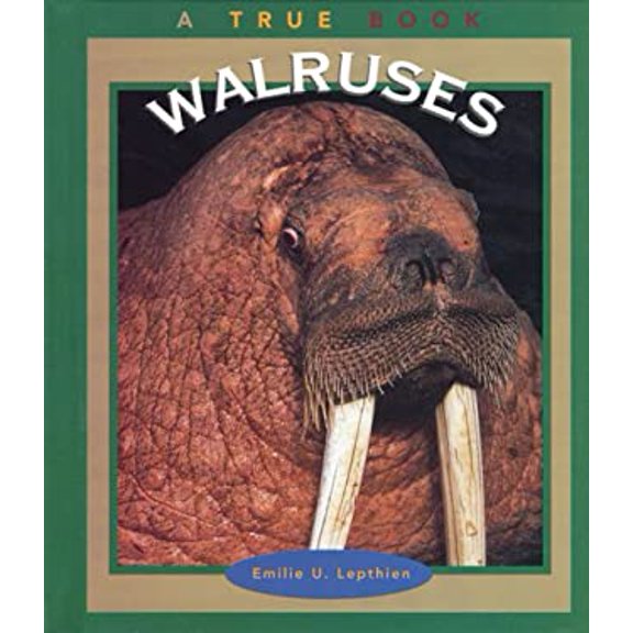 Pre-Owned Walruses (Hardcover) 9780516201627